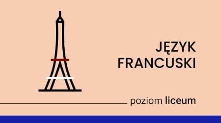 Kursy maturalne Język Francuski – Online – Matura rozszerzona i podstawowa, TIM