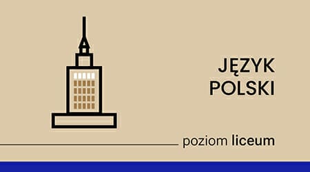Kursy maturalne Język Polski – Online – Matura rozszerzona i podstawowa, TIM
